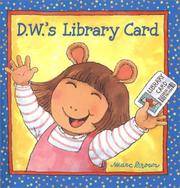 D.W.'s Library Card (D. W. Series)