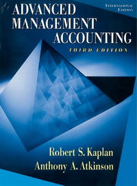 Advanced Management Accounting (International Edition) by Robert Kaplan - 1998