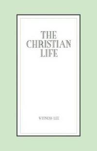 The Christian Life