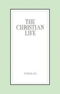 The Christian Life 