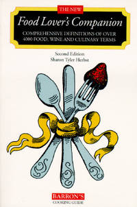 The New Food Lover's Companion: Comprehensive Definitions of over 3000 Food, Wine, and...