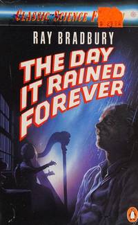 cover of Day It Rained Forever (Classic Science Fiction)