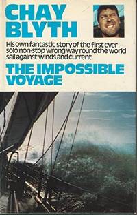 The impossible voyage by Blyth, Chay - 1971