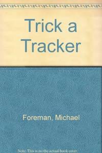 Trick A Tracker