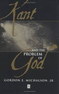 Kant and the Problem of God