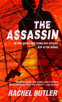 The Assassin by Rachel, Butler-,