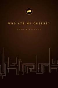 image of Who Ate My Cheese?