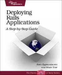 Deploying Rails Applications: A Step-by-Step Guide