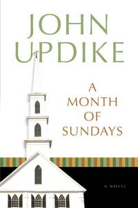 A Month of Sundays: A Novel by Updike, John