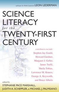 Science Literacy for the Twenty-First Century by Scheppler, Judith A., Marshall, Stephanie P., Palmisano, Michael J