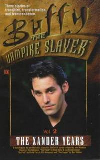 The Xander Years, Volume 2