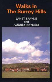 Walks in the Surrey Hills (Walking Guide) by Spayne, Janet; Krynski, Audrey - 1991-03-01