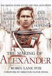 The Making of Alexander