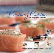 Cruising Cuisine for Home Entertaining, Hors d'Oeuvres and Appetizers