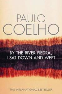 image of By the River Piedra, I Sat Down and Wept
