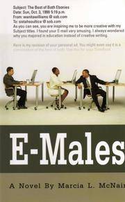 E-Males by Marcia L. McNair - 2007-02-15