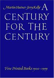 A Century for the Century: Fine Printed Books from 1900 to 1999
