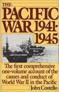 The Pacific War: 1941-1945