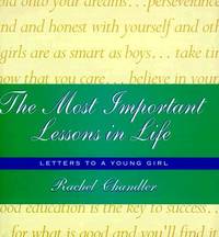 The Most Important Lessons in Life: Letters to a Young Girl