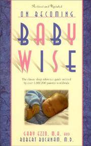 image of On Becoming Baby Wise: The Classic Sleep Reference Guide Used by Over 1,000,000 Parents Worldwide
