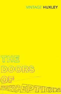 image of The Doors of Perception and Heaven and Hell