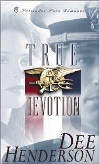 True Devotion (Uncommon Heroes, Book 1)