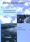 Global Governess : Drawing Insights from the Environmental Experience