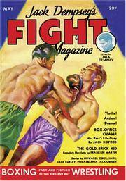 Jack Dempsey&#039;s Fight Magazine - May 1934 by Robert E. Howard, Earle Bergey - 2005-08-30