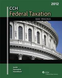 Federal Taxation: Basic Principles (2012)