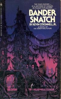 Bander Snatch by O&#39;Donnell, Kevin, Jr - 1979