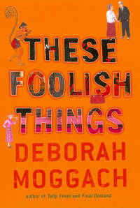 THESE FOOLISH THINGS