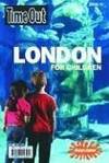 TIME OUT LONDON FOR CHILDREN