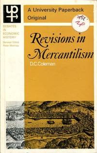 Revisions in Mercantilism (University Paperbacks)