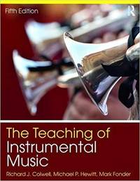 THE TEACHING OF INSTRUMENTAL MUSIC