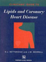 Clinicians* Guide To Lipids And Coronary Heart Disease