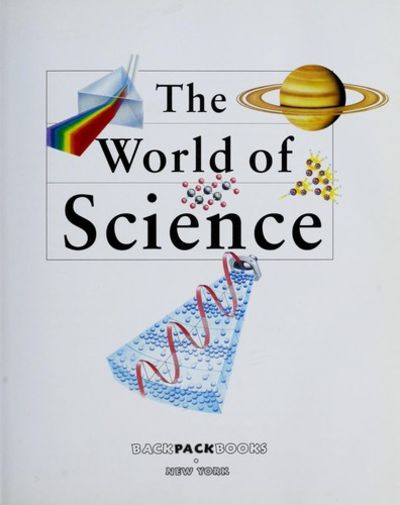 Science Hardback The World of Science by Backpack Books | Hardcover | 2005 ...