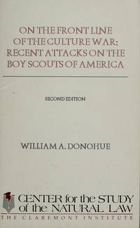 On the front line of the culture war: Recent attacks on the Boy Scouts of America