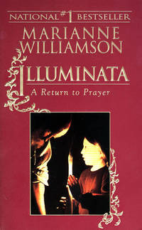 Illuminata: A Return to Prayer by Marianne; Riverhead Books Williamson
- Paperback
- from Magers and Quinn Booksellers (SKU: 307637)