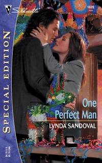 One Perfect Man (Silhouette Special Edition No. 1620)