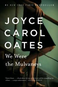 WE WERE THE MULVANEYS by Joyce Carol Oates - 1997-09-01