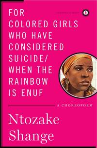 cover of For colored girls who have considered suicide/When the rainbow is enuf