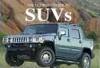 Ultimate Guide to Suvs and off Road Vehicles