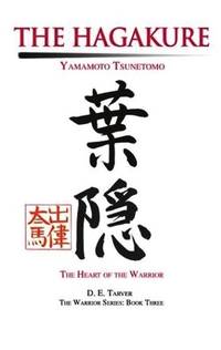 image of The Art of the Samurai: Yamamoto Tsunetomo's Hagkure