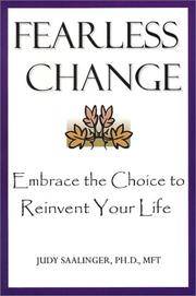 Fearless Change: Embrace the Choice to Reinvent Your Life