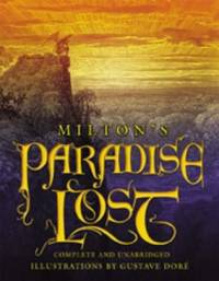 Paradise Lost: Complete & Unabridged