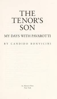 The Tenor's Sons; my Days with Pavarotti