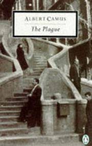 The Plague by Camus, Albert; Stuart Gilbert (trans.) - 1992