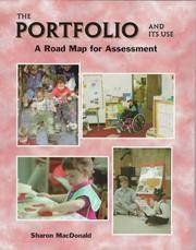 The Portfolio and Its Use: A Road Map for Assessment