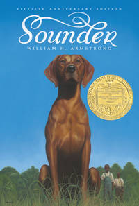 SOUNDER: A NEWBERY AWARD WINNER