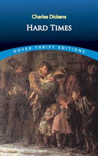 Hard Times (Dover Thrift Editions: Classic Novels)